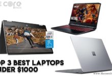 Top 3 Best Laptops Under $1000