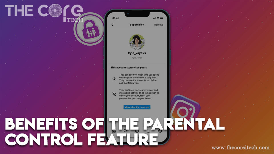 Benefits of the Parental Control feature