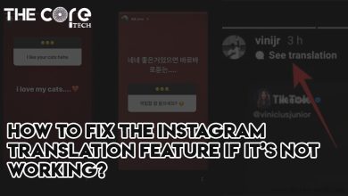 How to Fix the Instagram Translation Feature if it’s not Working