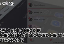 How can I Check if Someone has Blocked me on Instagram