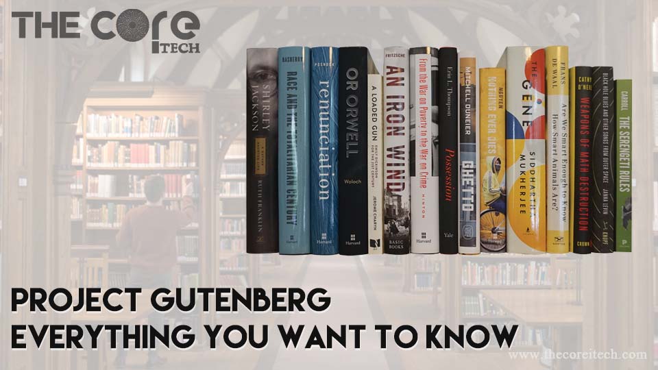 Project Gutenberg Everything you Want to Know!