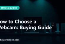 How to Choose a Webcam: Buying Guide - TheCoreiTech.com