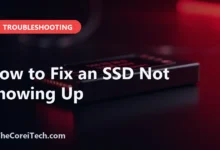 How to Fix an SSD Not Showing Up - TheCoreiTech.com