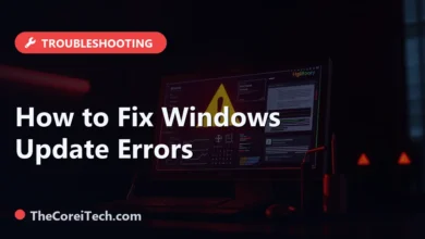 How to Fix Windows Update Errors - TheCoreiTech.com