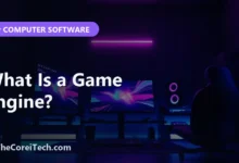 What Is a Game Engine? - TheCoreiTech.com