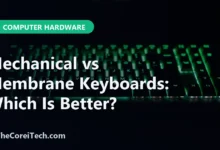 Mechanical vs Membrane Keyboards: Which Is Better? - TheCoreiTech.com