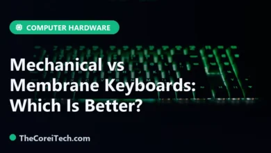 Mechanical vs Membrane Keyboards: Which Is Better? - TheCoreiTech.com