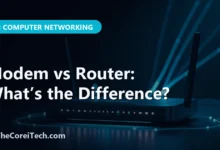 Modem vs Router: What’s the Difference? - TheCoreiTech.com