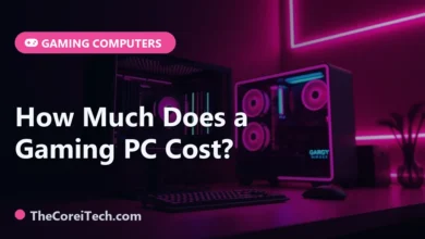 How Much Does a Gaming PC Cost? - TheCoreiTech.com