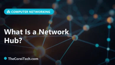 What Is a Network Hub? - TheCoreiTech.com