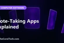Note-Taking Apps Explained - TheCoreiTech.com