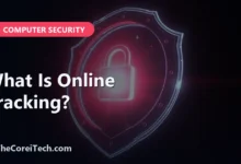 What Is Online Tracking? - TheCoreiTech.com