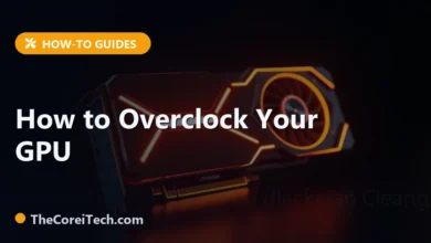 How to Overclock Your GPU - TheCoreiTech.com