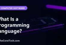 What Is a Programming Language? - TheCoreiTech.com