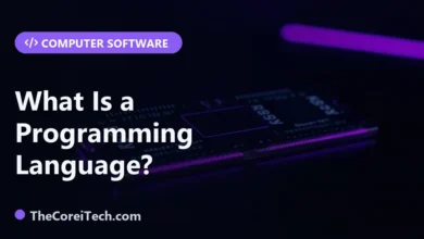 What Is a Programming Language? - TheCoreiTech.com