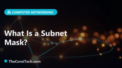 What Is a Subnet Mask? - TheCoreiTech.com