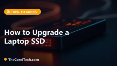 How to Upgrade a Laptop SSD - TheCoreiTech.com