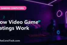 How Video Game Ratings Work - TheCoreiTech.com