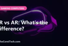 VR vs AR: What’s the Difference? - TheCoreiTech.com