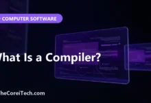 What Is a Compiler? - TheCoreiTech.com