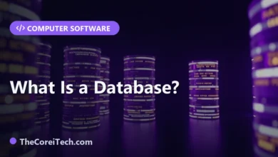 What Is a Database? - TheCoreiTech.com