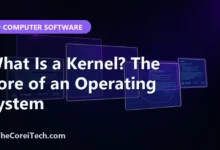 What Is a Kernel? The Core of an Operating System - TheCoreiTech.com