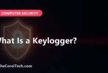 What Is a Keylogger? - TheCoreiTech.com