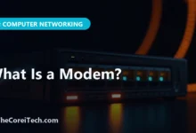 What Is a Modem? - TheCoreiTech.com