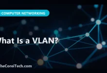 What Is a VLAN? - TheCoreiTech.com