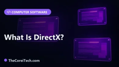 What Is DirectX? - TheCoreiTech.com